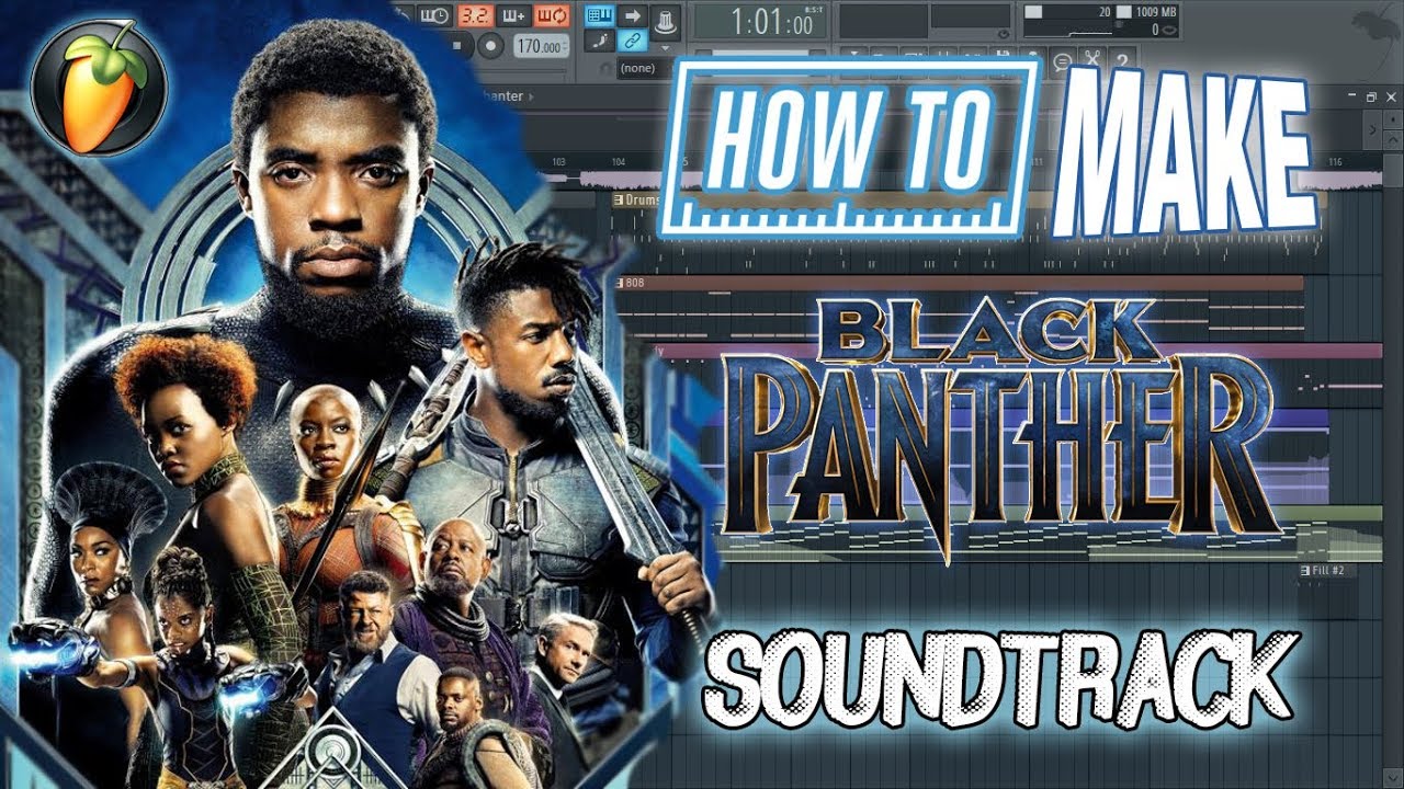 HOW TO MAKE BLACK PANTHER SOUNDTRACK