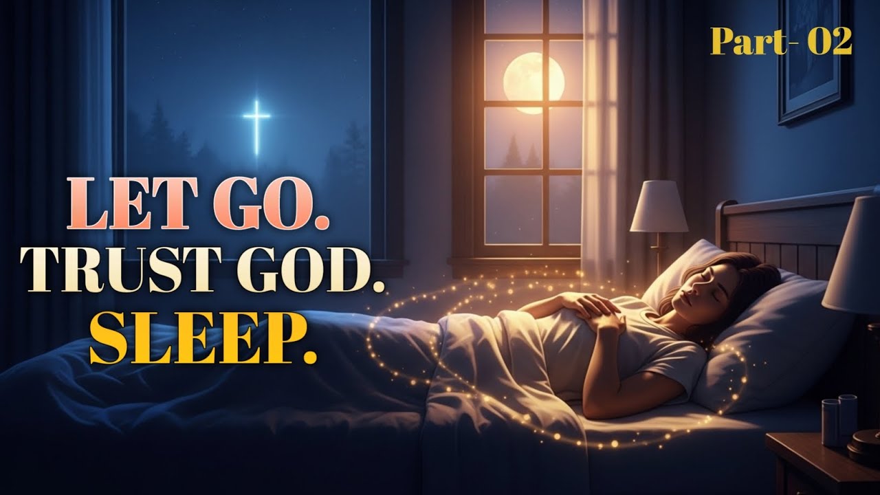 Anxiety-Free Sleep Prayer | Powerful Night Prayer for Peace & God’s Protection (Psalm 91, Psalm 23)