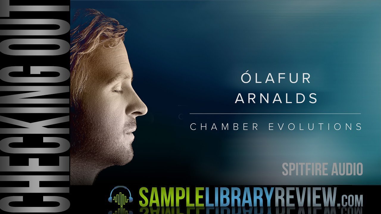 First Look: Ólafur Arnalds Chamber Evolutions by Spitfire Audio