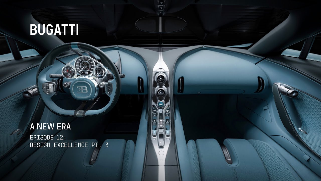 BUGATTI – A NEW ERA: Design Excellence pt.3