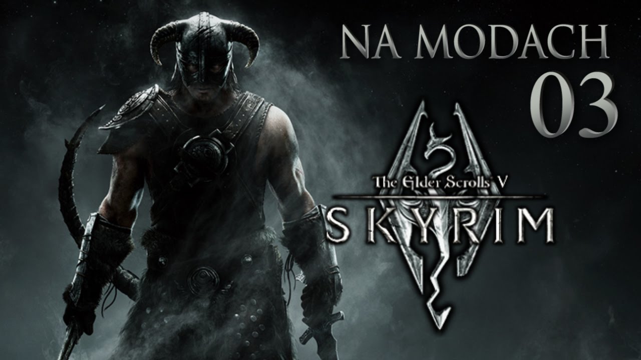 SKYRIM Na Modach (#3) Wiosna w Rzecznej Puszczy