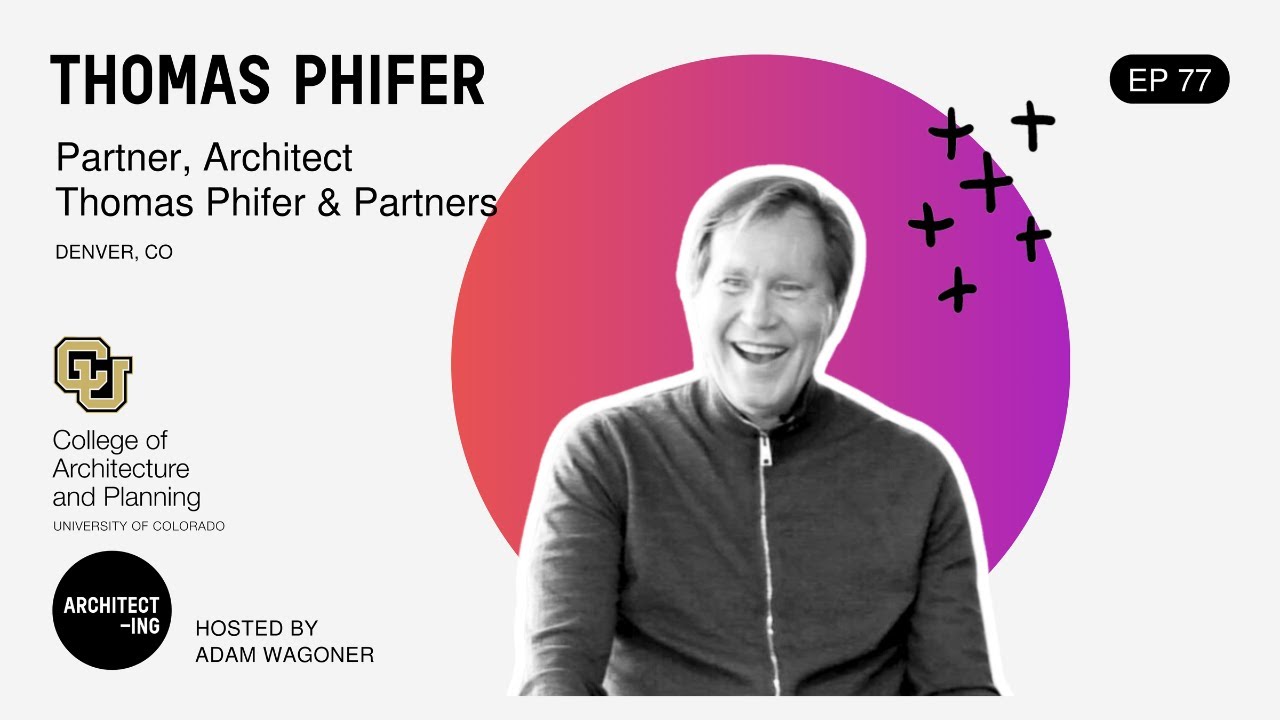 Thomas Phifer | @ARCHITECT-ING_PODCAST