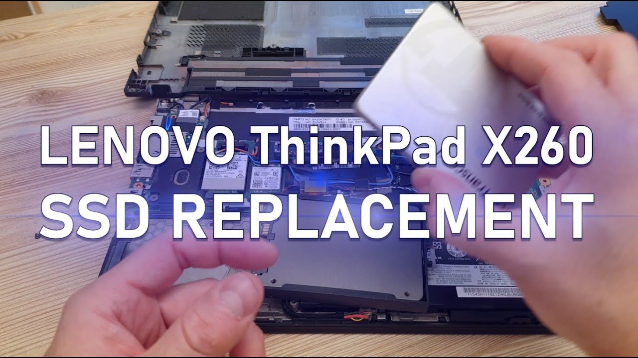 Lenovo #ThinkPad X260 SSD Replacement