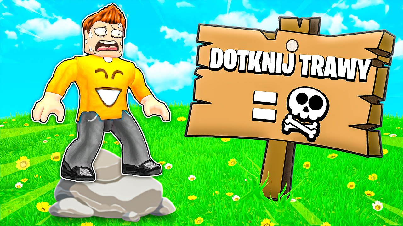 Roblox, ale NIE MOGĘ DOTKNĄĆ TRAWY!
