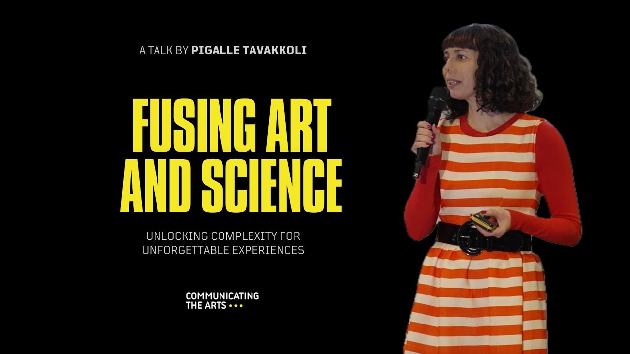 Fusing Art and Science for Unforgettable Experiences｜Pigalle Tavakkoli ｜CTA Paris 2024