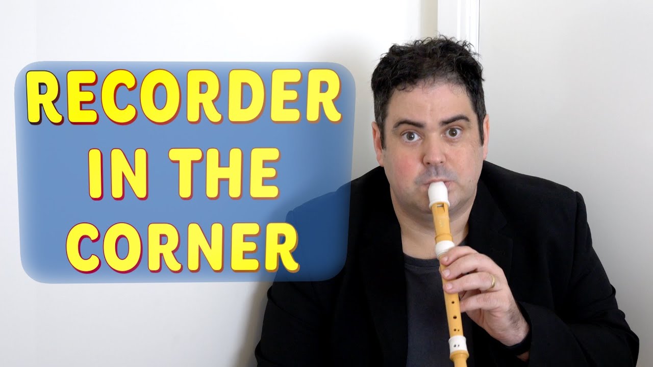 Recorder in the Corner, by Richard Lindesay (Official Music Video) 🎶