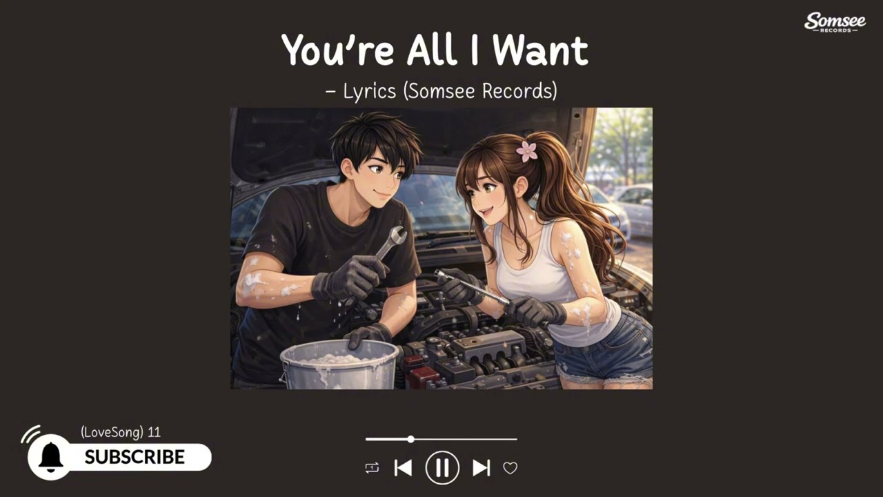 Heartfelt Love Song — You’re All I Want [Lyrics & English]