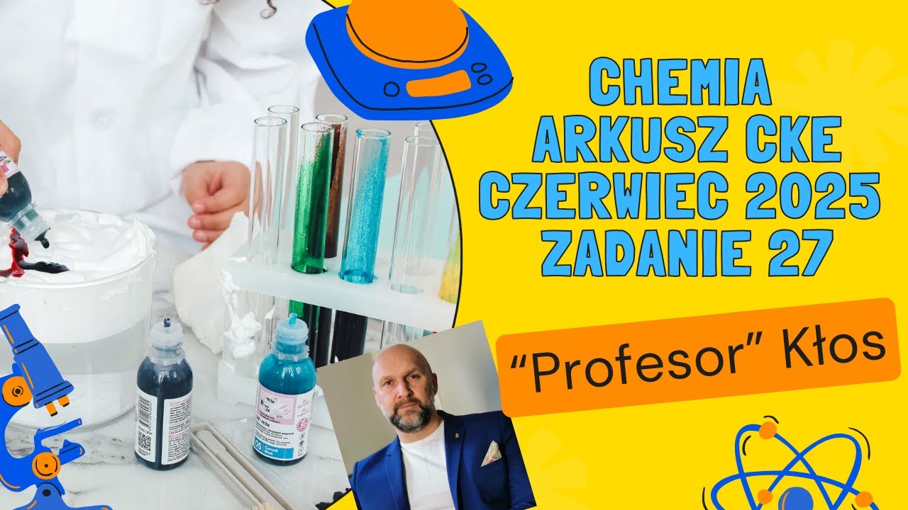 Chemia arkusz CKE czerwiec 2025 zadanie 27