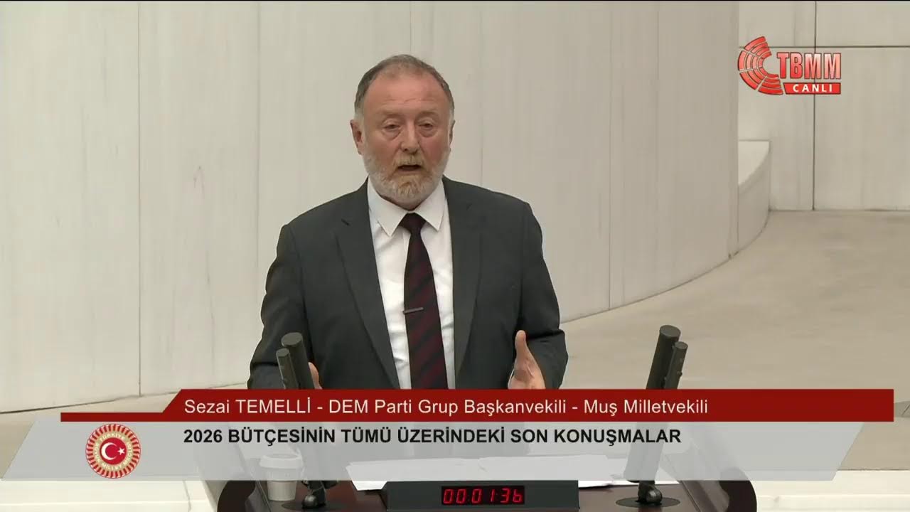 Grup Başkanvekilimiz Sezai Temelli, 2026 B&uuml;t&ccedil;esinin kapanış g&ouml;r&uuml;şmelerinde konuşuyor
