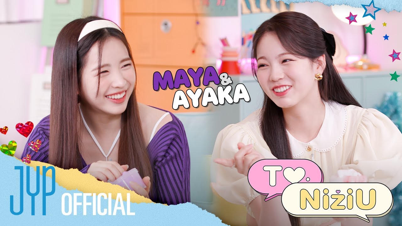 To.NiziU EP4 MAYA&AYAKA