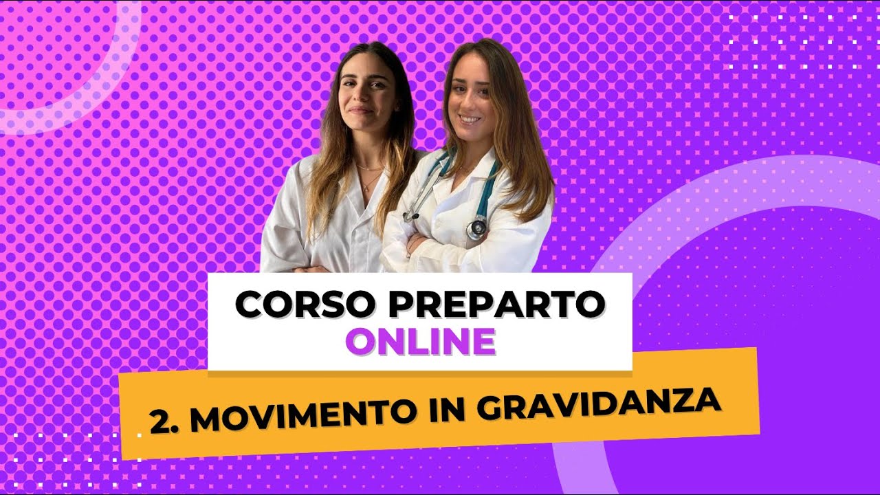Corso Preparto - 2. Movimento in Gravidanza (Trailer)