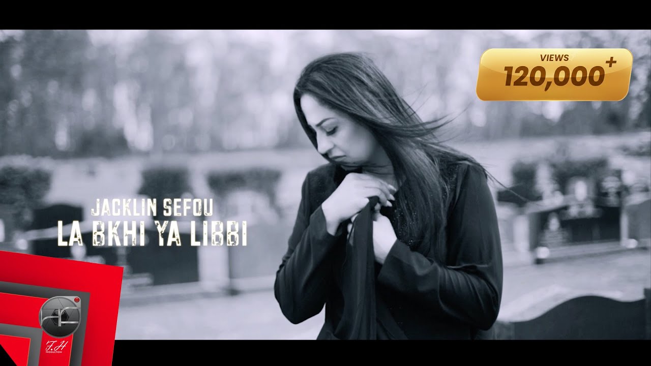 Jacklin Sefou - La Bkhi Ya Libbi (Official Lyric Video)