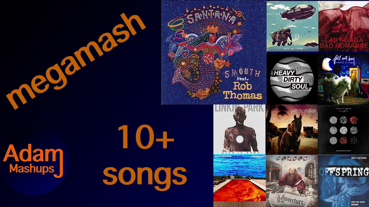 Smooth Megamash [Adam J Mashups] Santana ft. Rob Thomas, Twenty One Pilots, Fall Out Boy, and more!