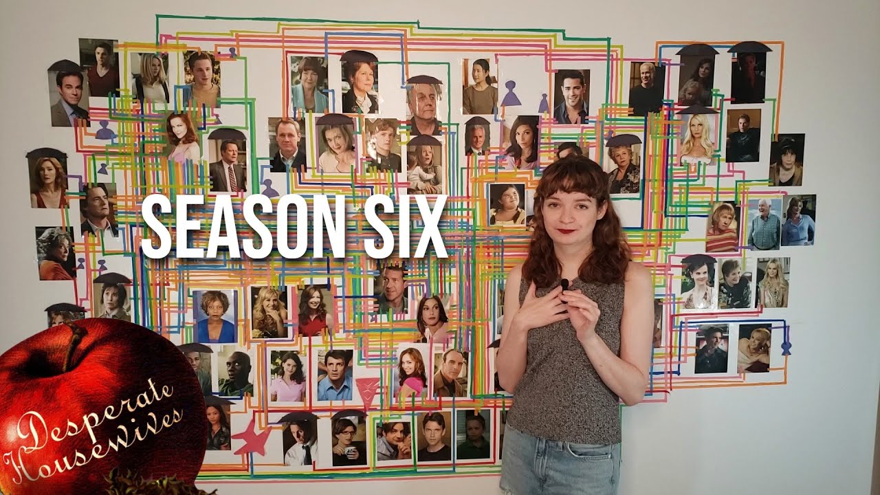an unhinged recap of Desperate Housewives (season six)