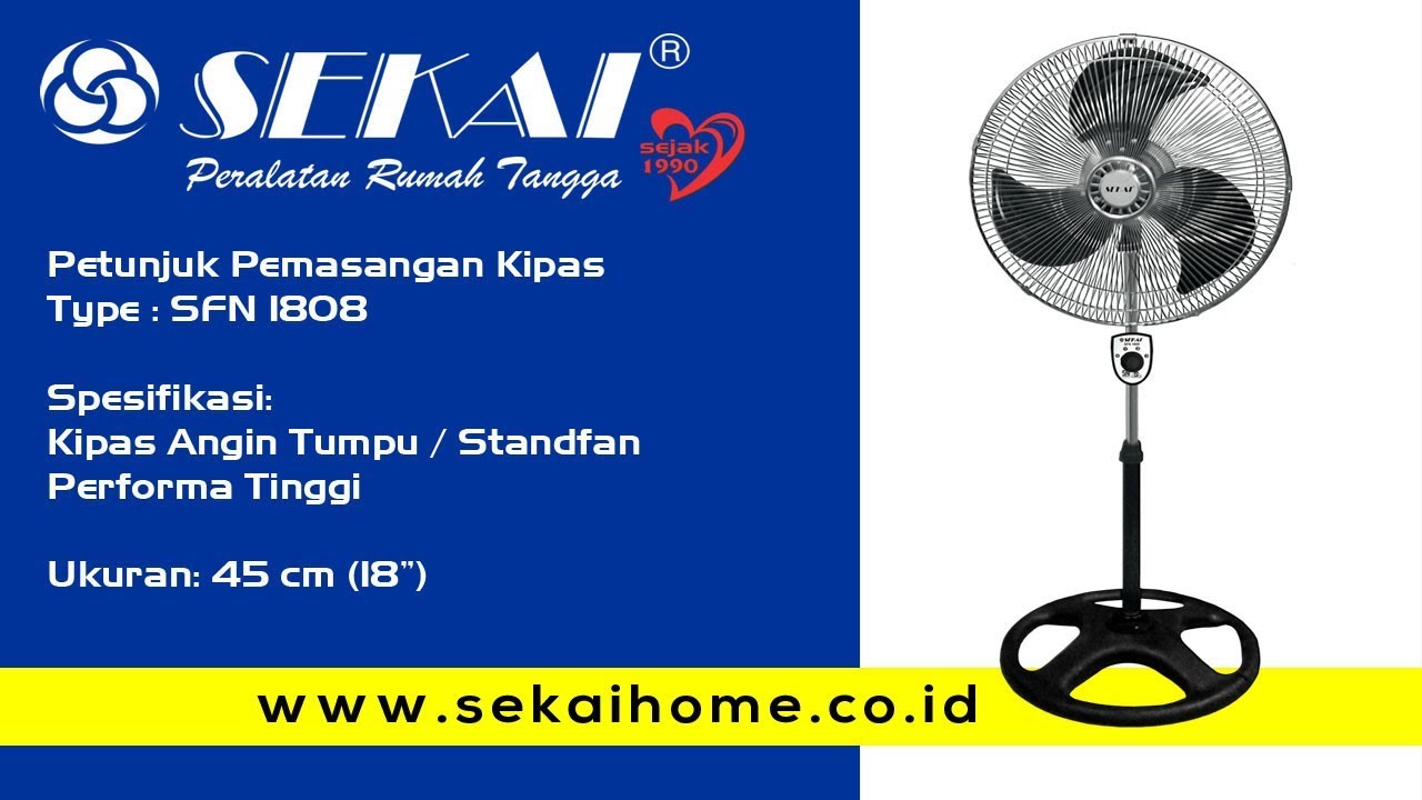 Petunjuk Pemasangan  Kipas Angin SFN 1808