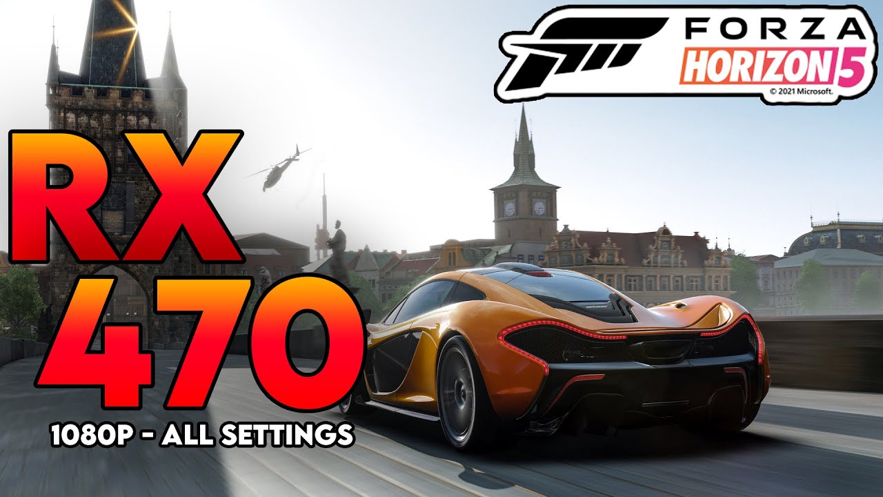 Forza Horizon 5 - RX 470 + I5 2500 - 1080p All Settings