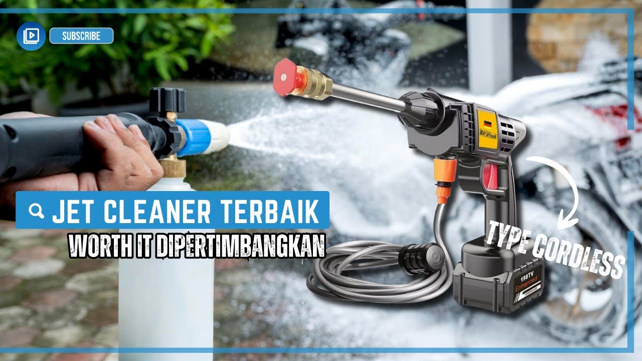 5 Rekomendasi Jet Cleaner Cordless & Listrik – Bikin Bersih Tanpa Ribet, Praktis & Powerfull