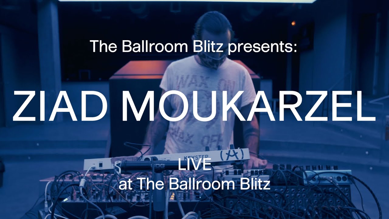 The Ballroom Blitz present: ZIAD MOUKARZEL – MorphineXBeirut