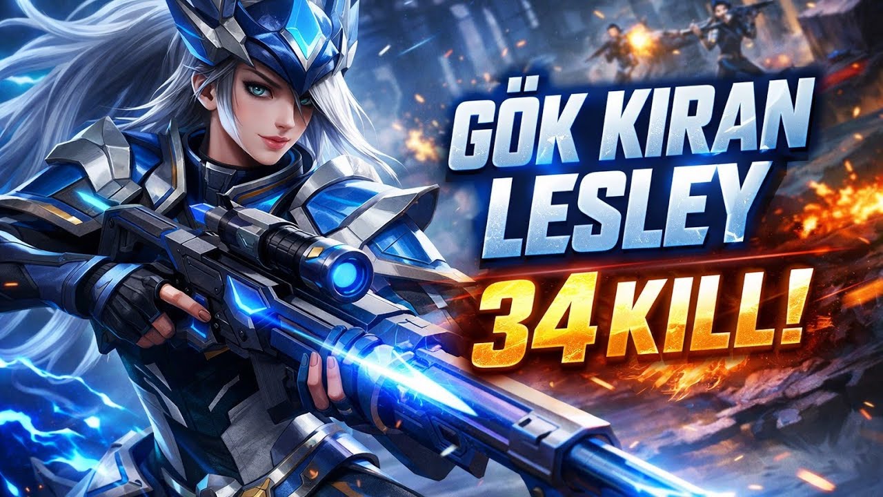 TEK ATAN LESLEY - MOBİL LEGENDS