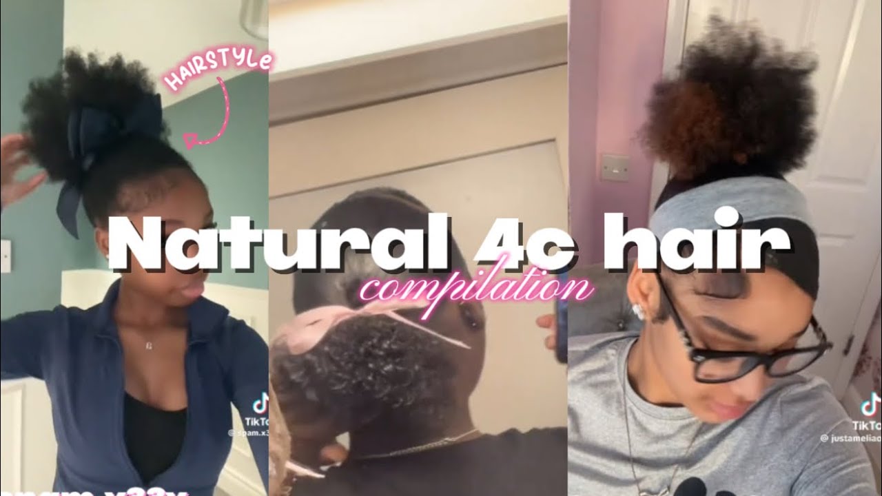 NATURAL 4c hairstyles compilation 