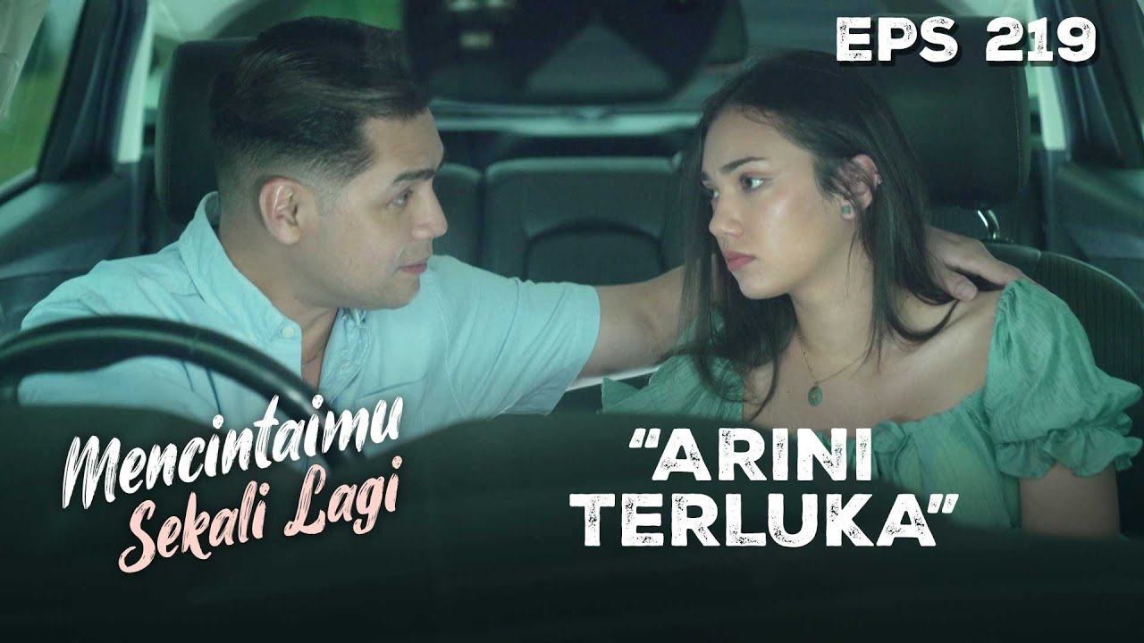 Arini Gak Terima! Merasa Dimanfaatkan Oleh Mitha | MENCINTAIMU SEKALI LAGI | Eps 219 Part 2