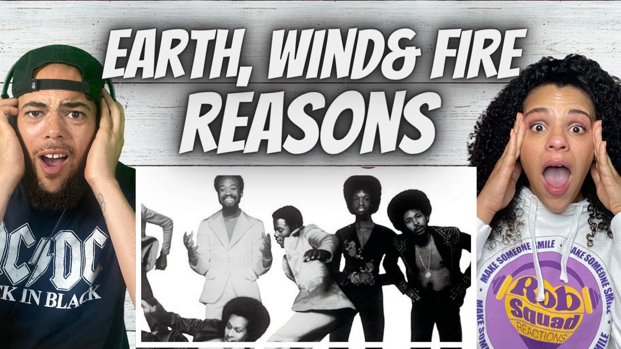 THE RANGE!| FIRST TIME HEARING Earth, Wind & Fire - Reasons REACTION