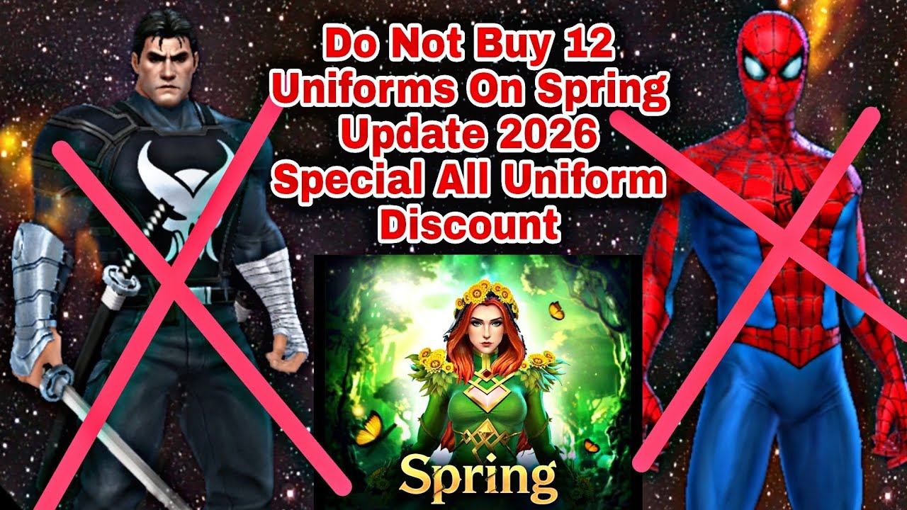 Do Not Buy 12 Uniforms On Spring Update 2026 Special All Uniform Discount - Marvel Future Fight