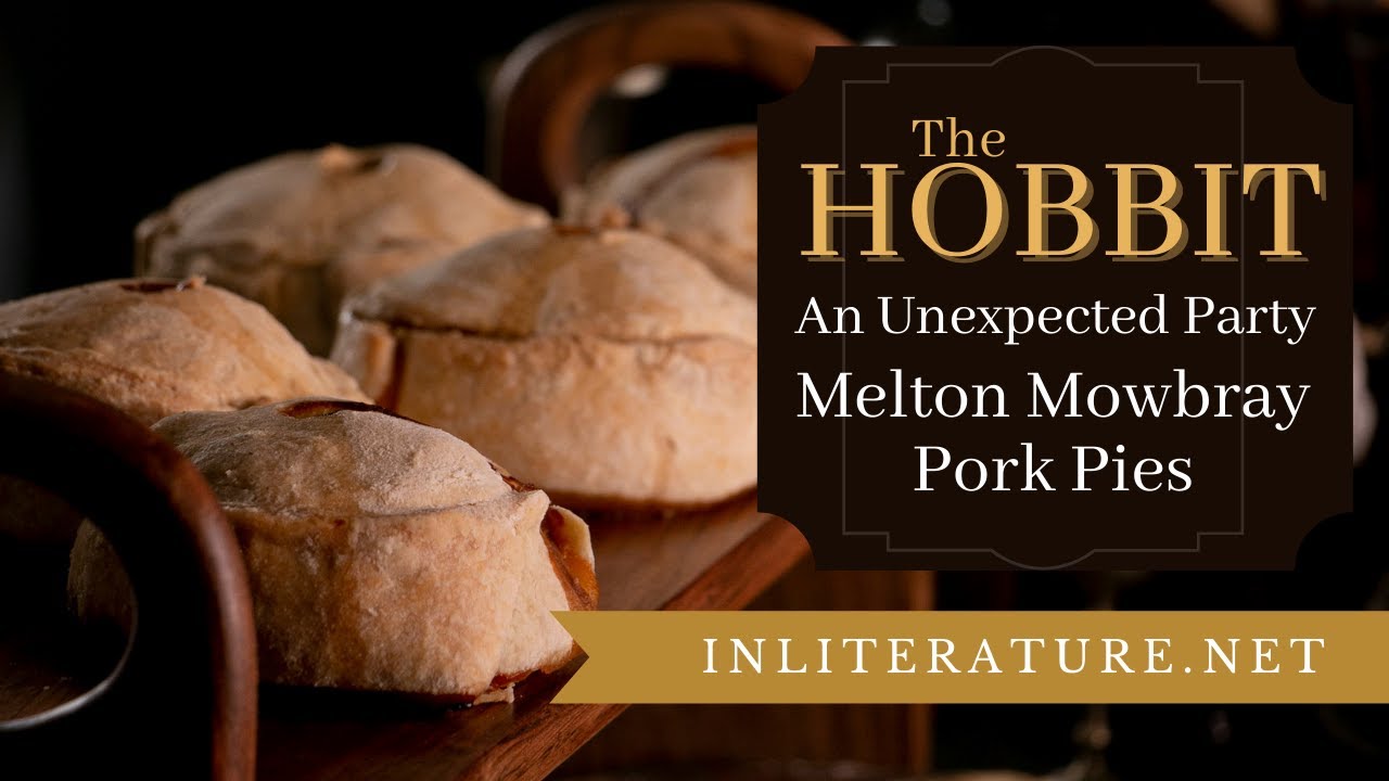 Tackling Melton Mowbray Pork Pies [AN UNEXPECTED PARTY]| In Literature