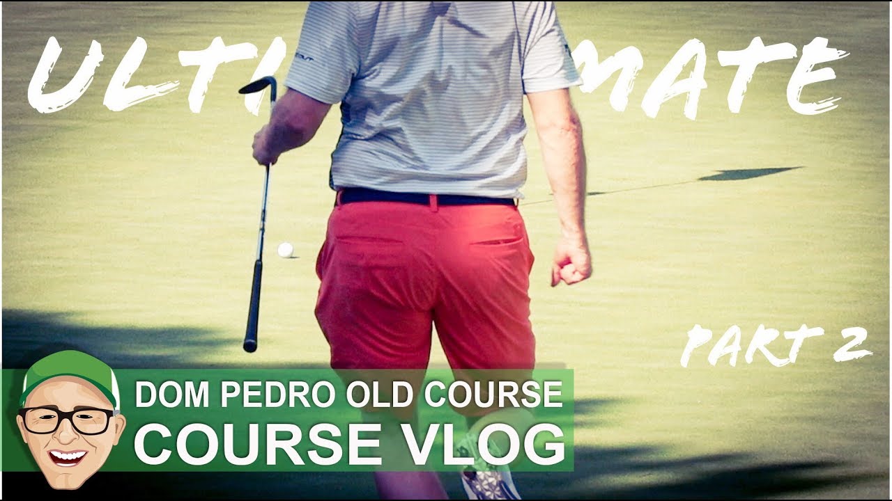DOM PEDRO OLD COURSE - GOLF TRIP 2