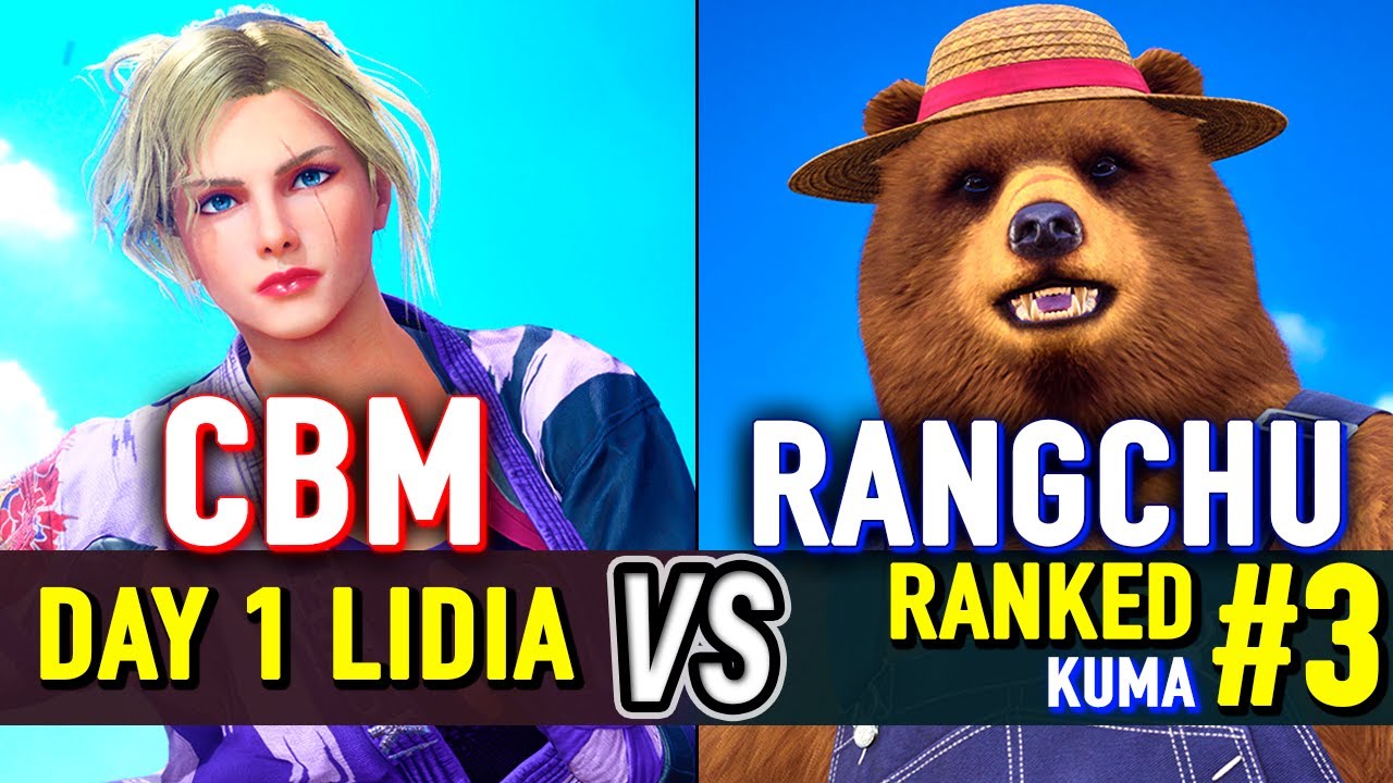 T8 🔥 CBM (Lidia) vs Rangchu (#3 Ranked Kuma) 🔥 Tekken 8 Lidia Sobieski Day 1