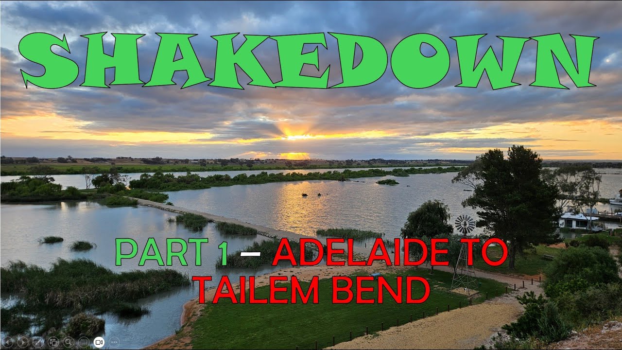 2025-10-08 (Wed) Adelaide to Tailem Bend (Part 1) - Jayco 20-5
