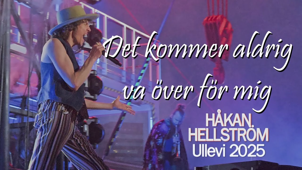 Håkan Hellström - Det kommer aldrig va över för mig (Live på Ullevi fredag 13e juni 2025) [4K UHD]