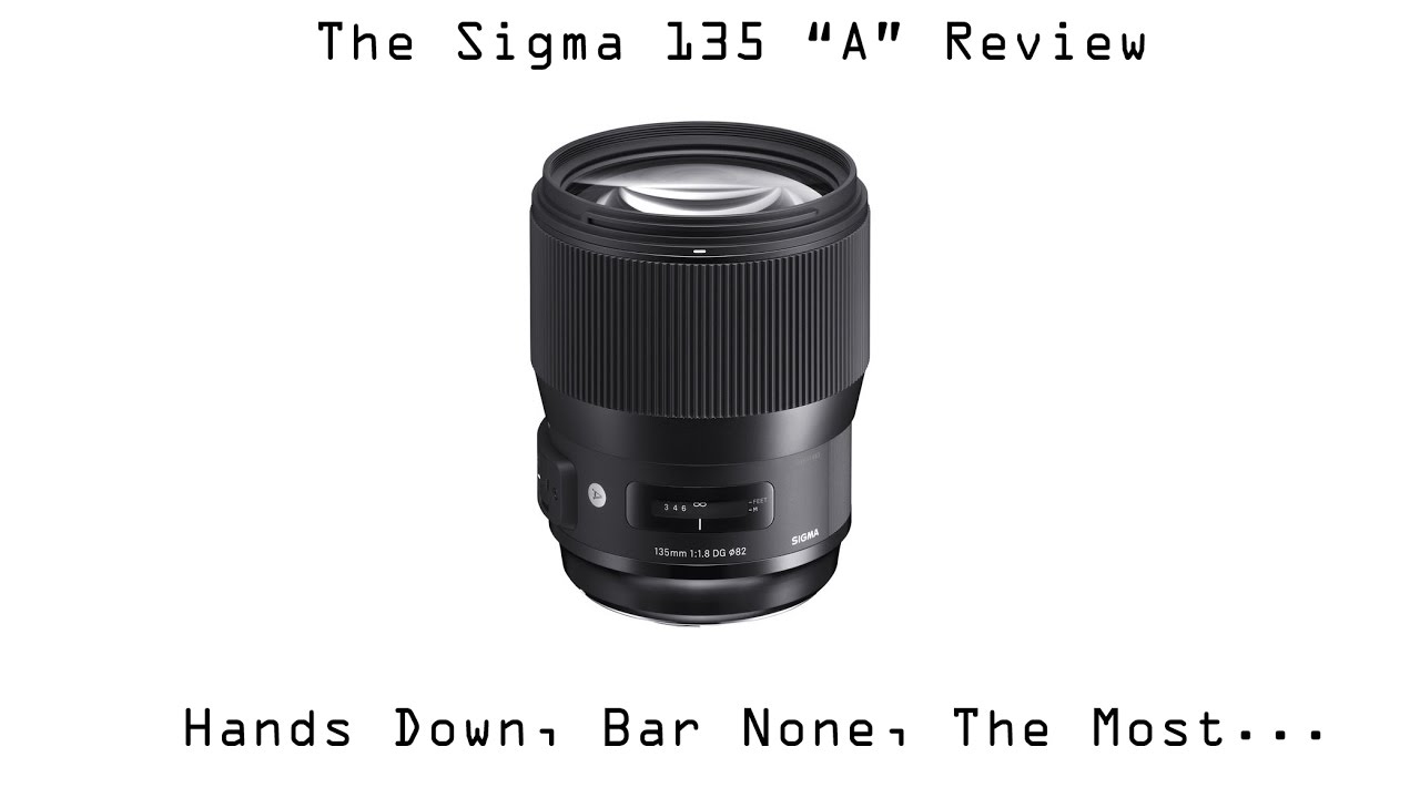 Sigma 135 