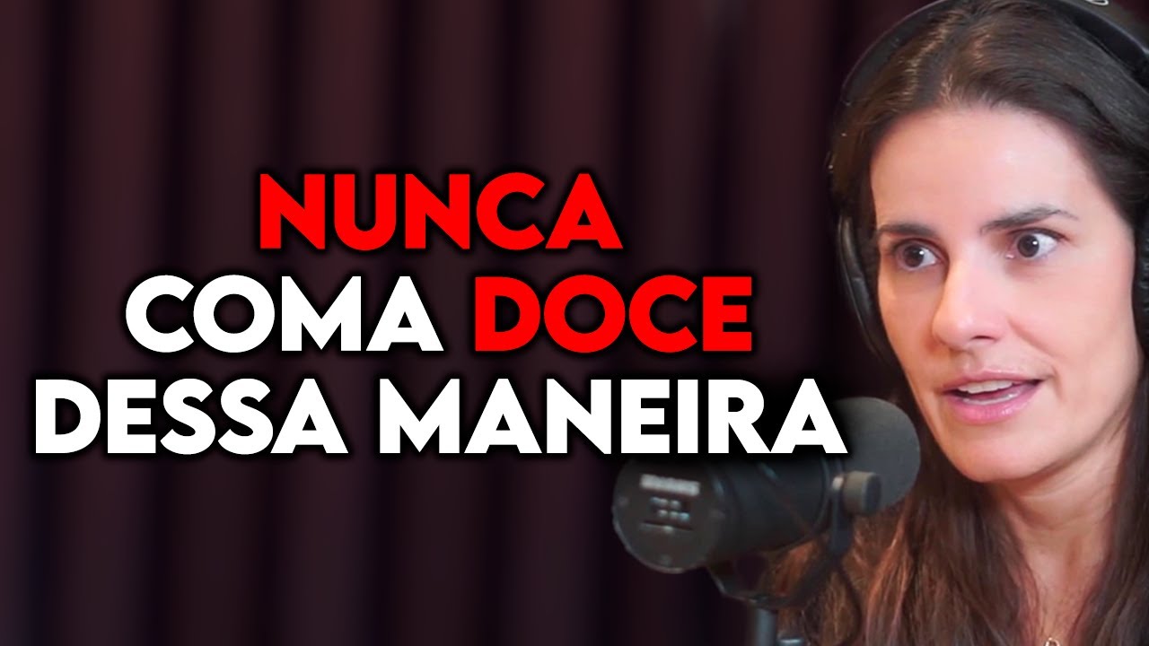 MÉDICA DA USP EXPLICA A MELHOR HORA PARA COMER DOCES | Lutz Podcast