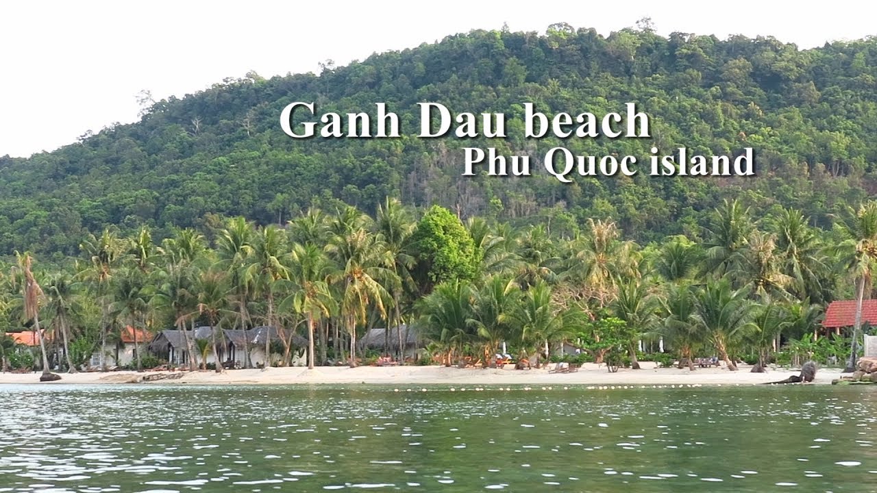 Vietnam : Bãi biển Gành Dầu - Bắc đảo Phú Quốc | Ganh Dau beach - Phu Quoc island
