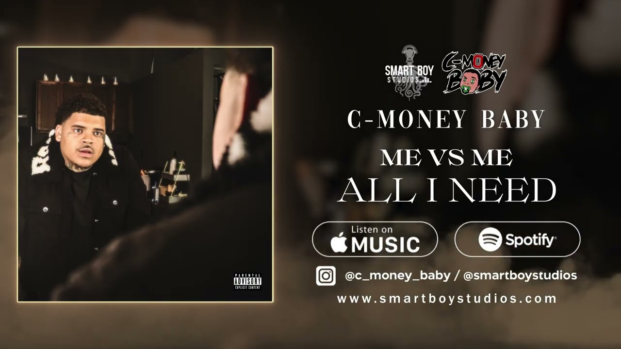 C-Money Baby - All I Need (Official Audio)