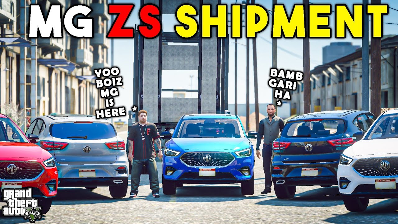 MG ZS SHIPMENT | JIMMY AND FAZI | GTA 5 | Real Life Mods #212 | URDU |