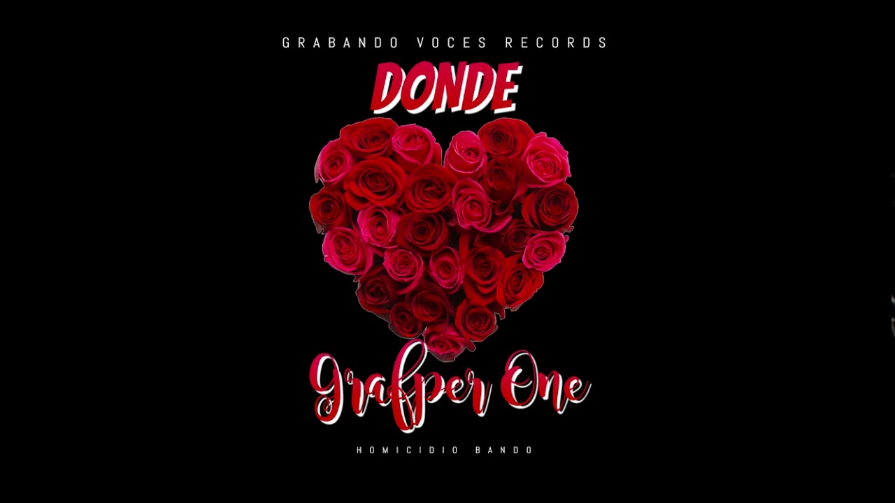 Donde - Grafper One (Homiecidio Bando)