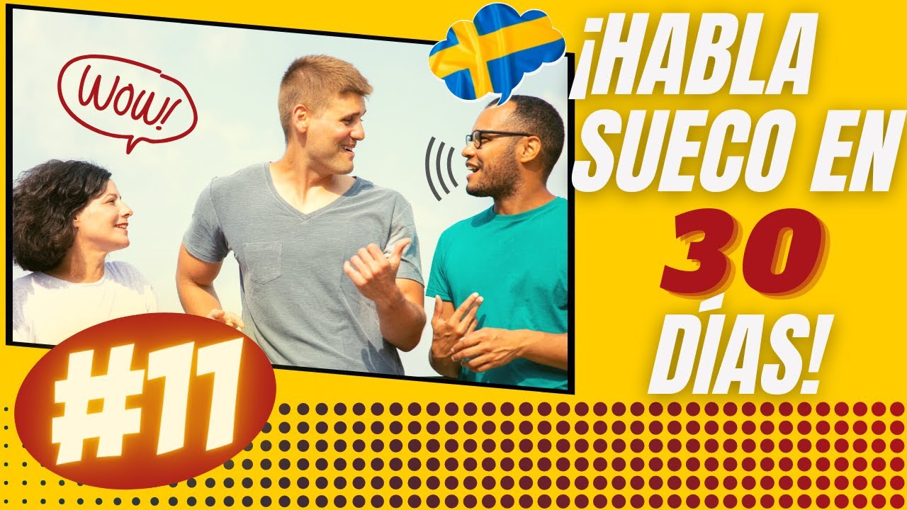COMO APRENDER SUECO con ÉXITO en un mes. 🇸🇪 Día #11