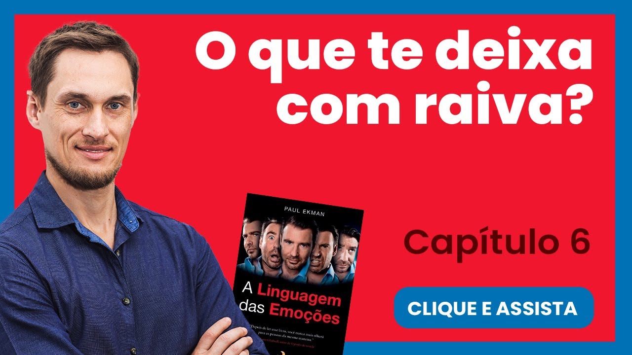 O que te deixa com raiva?