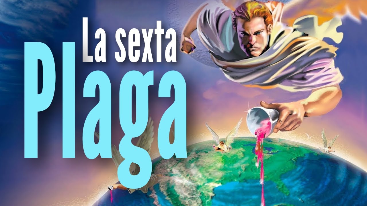 La sexta plaga
