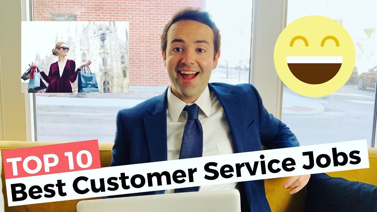 Top 10 Best Customer Service Jobs