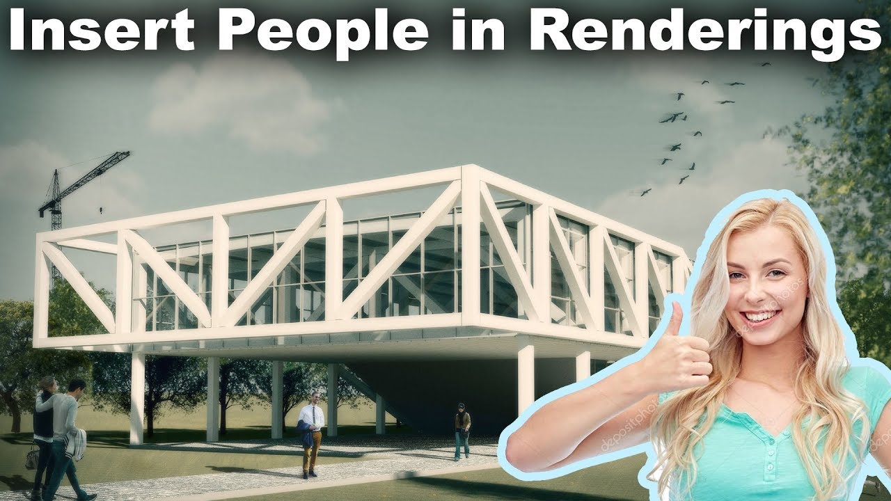 Insert People into Renderings with Photoshop Tutorial
