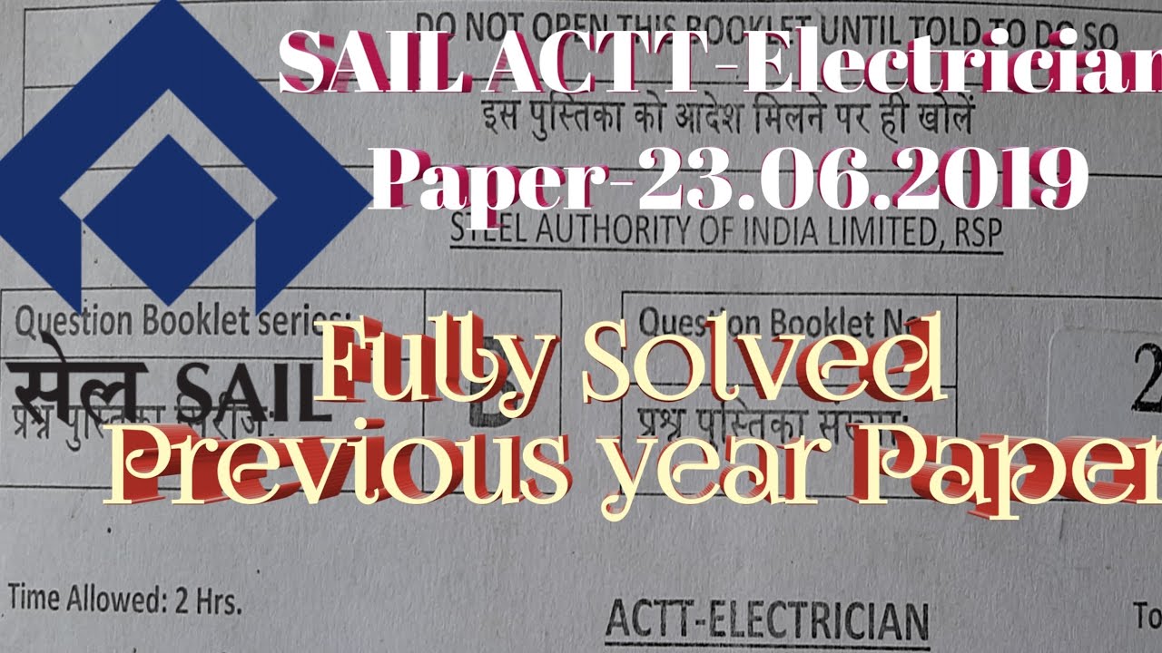 SAIL ACTT Electrician Paper||Part-01 ||23/06/2019||Rourkela Steel Plant OMR based Exam