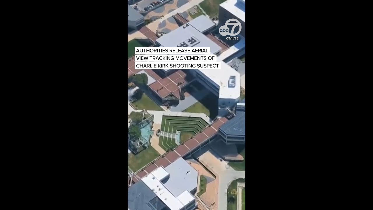 Authorities release aerial view tracking movements of Charlie Kirk shooting suspect