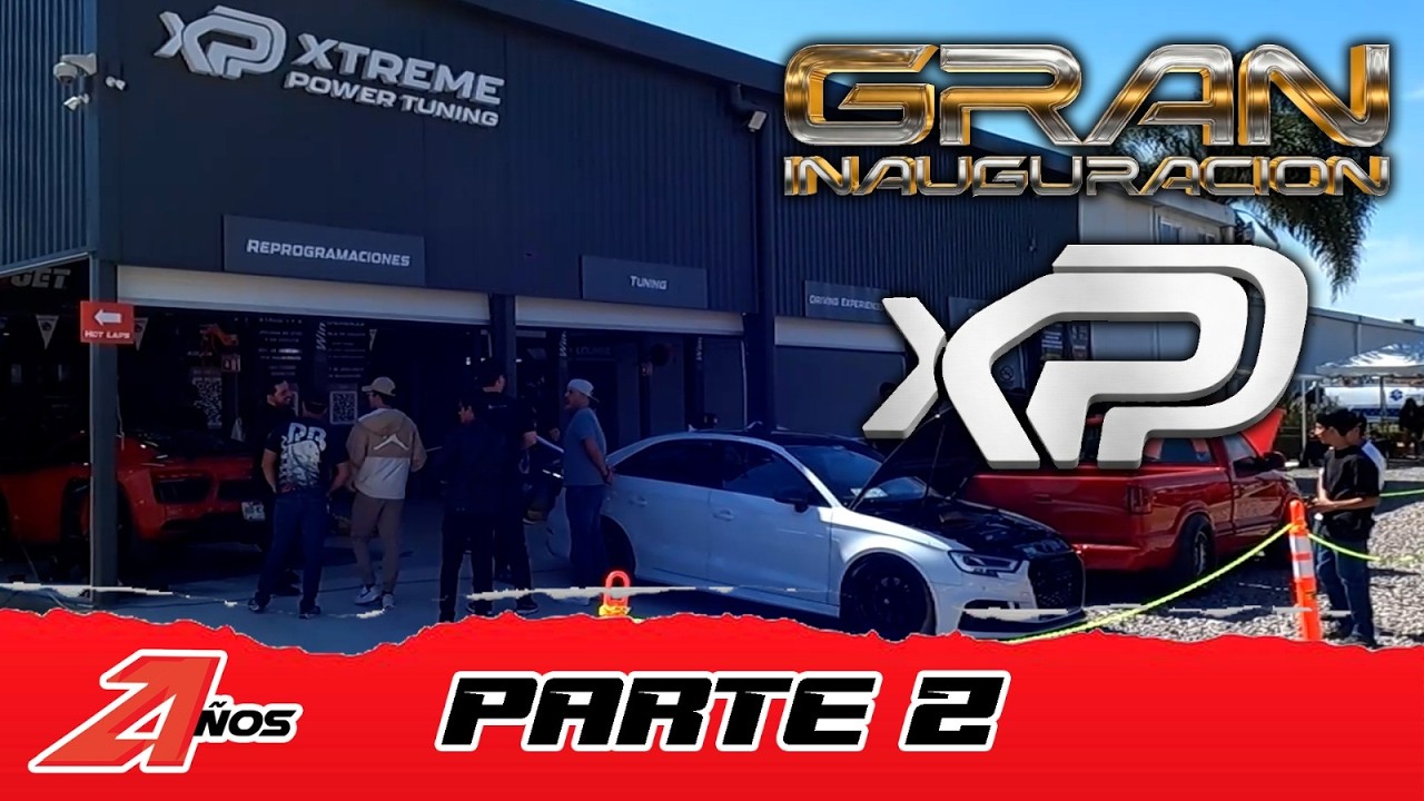 Inauguración xpt xtreme power tuning Parte 2