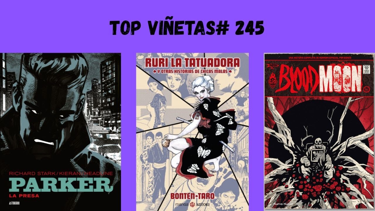 Top Viñetas# 245 - Novedades Astiberri, Satori Ediciones, Nuevo Nueve - Agosto, septiembre 2025