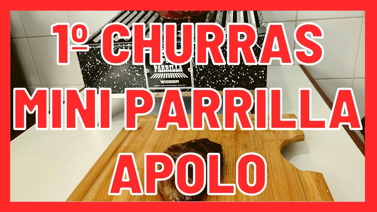 PRIMEIRO CHURRAS MINI PARRILLA APOLO QUASE NAO DEU CERTO | COZINHA DO MYKA