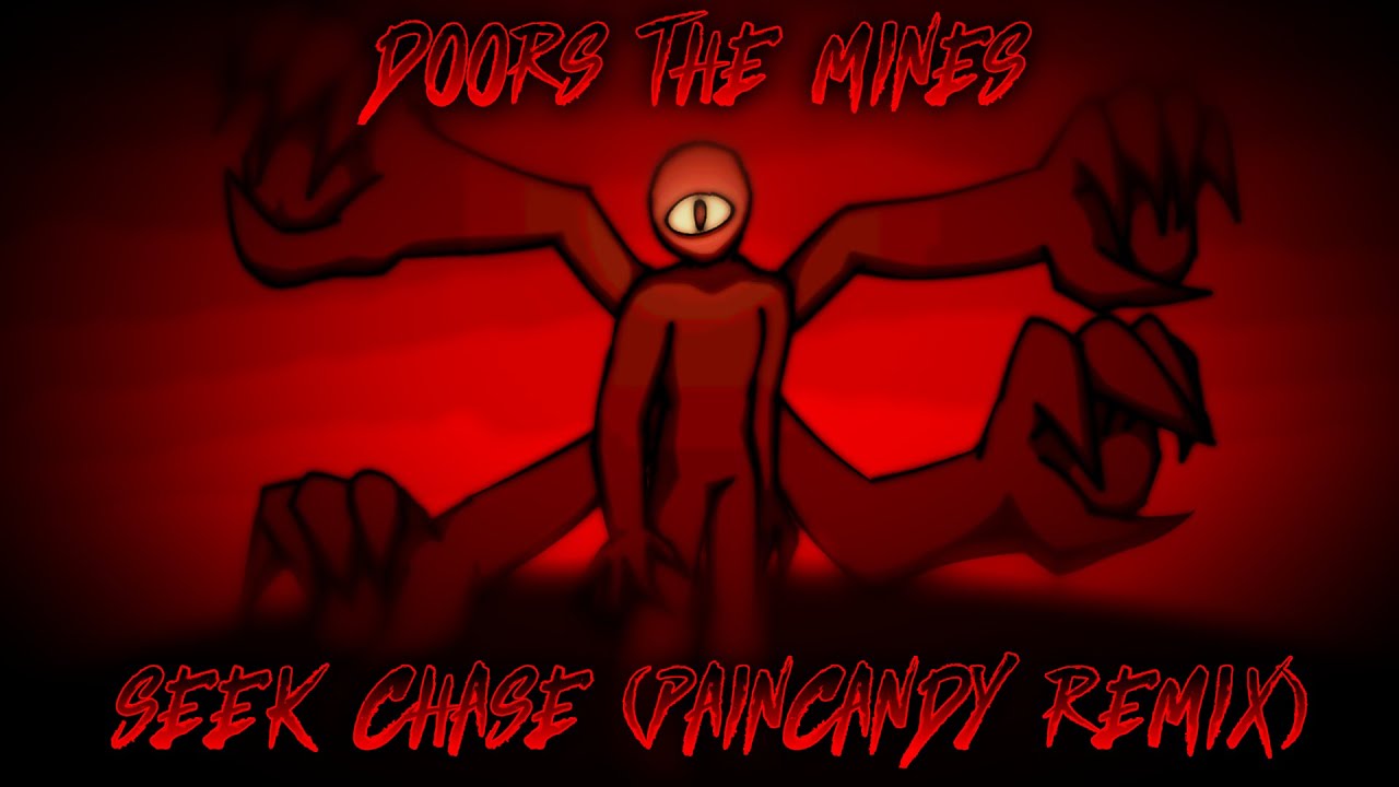DOORS FLOOR 2 OST - SEEK CHASE (paincandy remix)
