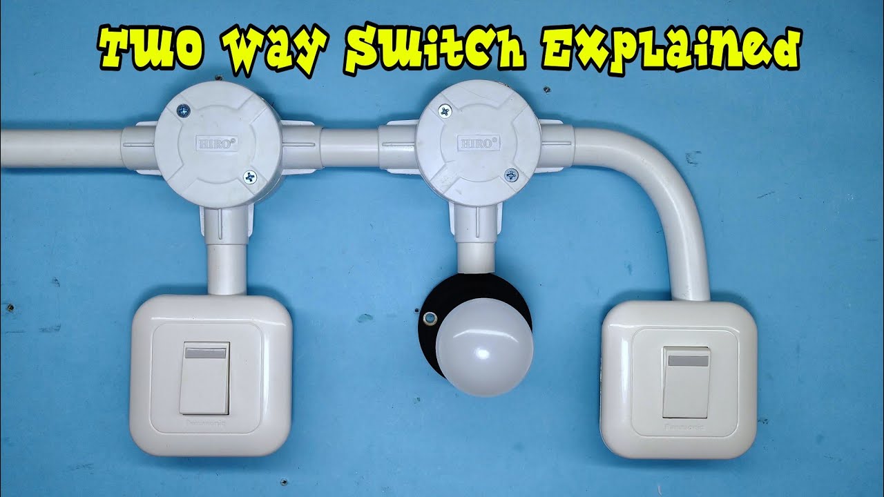 CARA KERJA RANGKAIAN SAKLAR HOTEL || TWO WAY SWITCH EXPLAINED